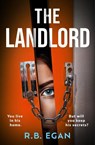 The Landlord - R.B. Egan - 9781399732277