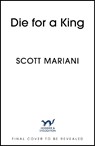 Die For A King - Scott Mariani - 9781399736909