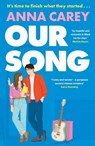 Our Song - Anna Carey - 9781399742412