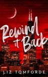 Rewind It Back - Liz Tomforde - 9781399746427