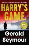 Harry's Game - Gerald Seymour - 9781399750974