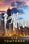 The Right Move - Liz Tomforde - 9781399751933