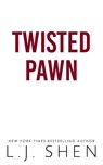 Twisted Pawn - L.J. Shen - 9781399752534