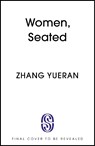 Women, Seated - Zhang Yueran - 9781399756433