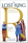 The Lost King - Philippa Langley ; Michael Jones - 9781399802628