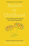 Autism in Childhood - Luke Beardon - 9781399805391