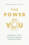 The Power of You - Michele Knight-Waite - 9781399810371