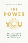 The Power of You - Michele Knight-Waite - 9781399810395