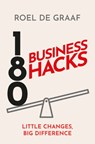 180 Business Hacks - Roel de Graaf - 9781399811347