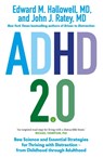 ADHD 2.0 - Edward M. Hallowell ; John J. Ratey - 9781399813280