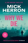 Why We Die - Mick Herron - 9781399815727