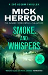 Smoke and Whispers - Mick Herron - 9781399815734