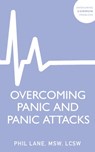 Overcoming Panic and Panic Attacks - Phil Lane - 9781399819817