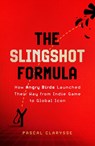 The Slingshot Formula - Pascal Clarysse - 9781399819923