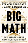 Big Math - Steven Strogatz ; Alex Townsend - 9781399819985