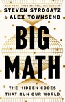 Big Math - Steven Strogatz ; Alex Townsend - 9781399819992