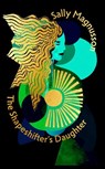 The Shapeshifter's Daughter - Sally Magnusson - 9781399825214