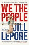 We the People - Jill Lepore - 9781399827041