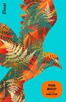 Elmet - Fiona Mozley - 9781399827478