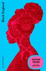 Black England - Gretchen Gerzina - 9781399827485