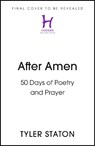 After Amen - Tyler Staton - 9781399834988
