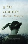 A Far Country - Daniel Mason - 9781400030392