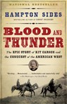 Blood and Thunder - Hampton Sides - 9781400031108
