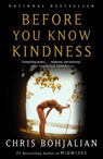 Before You Know Kindness - Chris Bohjalian - 9781400031658
