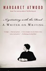 Negotiating with the Dead - Margaret Atwood - 9781400032600