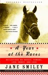A Year at the Races - Jane Smiley - 9781400033171