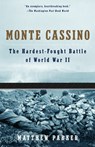 Monte Cassino: The Hardest Fought Battle of World War II - Matthew Parker - 9781400033751