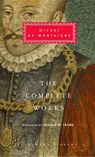 The Complete Works of Michel de Montaigne - Michel De Montaigne - 9781400040216