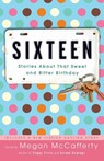 Sixteen - Megan McCafferty - 9781400052707