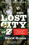 Grann, D: Lost City of Z - David Grann - 9781400078455