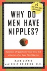 Why Do Men Have Nipples? - Mark Leyner ; Billy Goldberg - 9781400082315