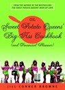 The Sweet Potato Queens' Big-Ass Cookbook (and Financial Planner) - Jill Conner Browne - 9781400082841