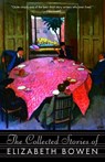 COLL STORIES OF ELIZABETH BOWE - Elizabeth Bowen - 9781400096565