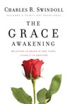The Grace Awakening - Charles R. Swindoll - 9781400202935