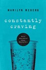 Constantly Craving - Marilyn Meberg - 9781400203567