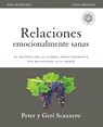 Relaciones emocionalmente sanas - Guia de estudio - Peter Scazzero ; Geri Scazzero - 9781400213108