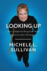 Looking Up - Michele Sullivan - 9781400214327