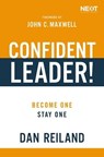 Confident Leader! - Dan Reiland - 9781400217236