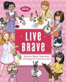Live Brave - Tama Fortner - 9781400219599