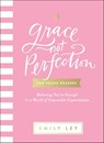 Grace, Not Perfection for Young Readers - Emily Ley - 9781400219902