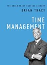 Tracy, B: Time Management - Brian Tracy - 9781400222292