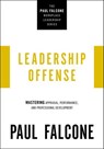 Leadership Offense - Paul Falcone - 9781400230112