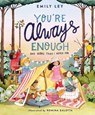 You're Always Enough - Emily Ley - 9781400231515