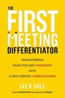 The First Meeting Differentiator - Lee B. Salz - 9781400239887