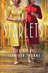 The Starlets - Lee Kelly ; Jennifer Thorne - 9781400240661