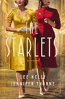The Starlets - Lee Kelly ; Jennifer Thorne - 9781400240678